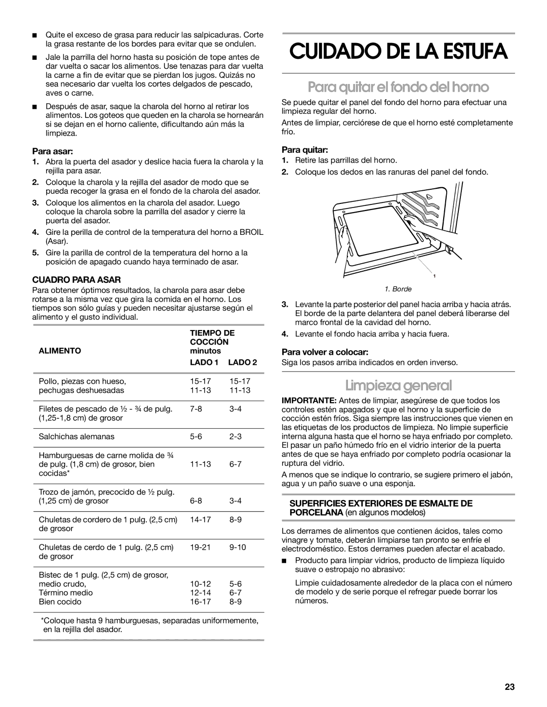 Whirlpool STANDARD CLEANING GAS RANGE manual Cuidado DE LA Estufa, Para quitar el fondo del horno, Limpieza general 