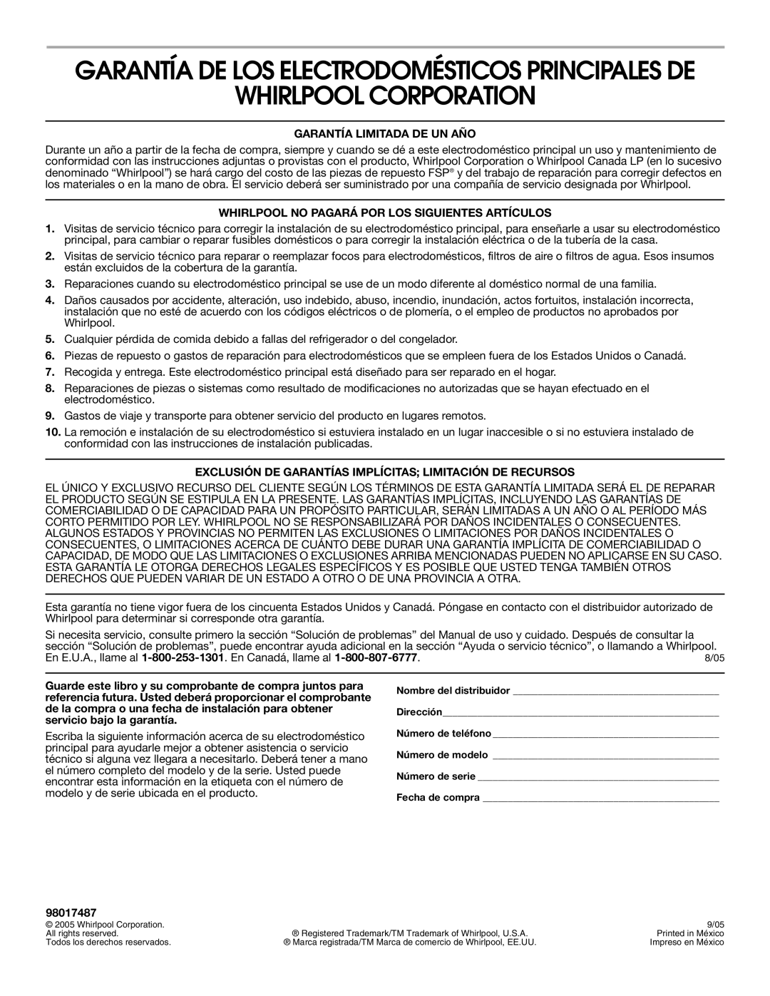 Whirlpool STANDARD CLEANING GAS RANGE manual Garantía Limitada DE UN AÑO, Whirlpool no Pagará POR LOS Siguientes Artículos 