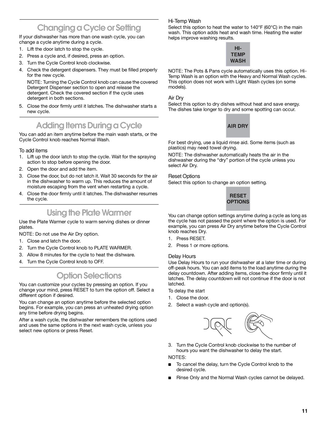 Whirlpool SUD5000 Changing a Cycle or Setting, Adding Items During a Cycle, Using the Plate Warmer, Option Selections 