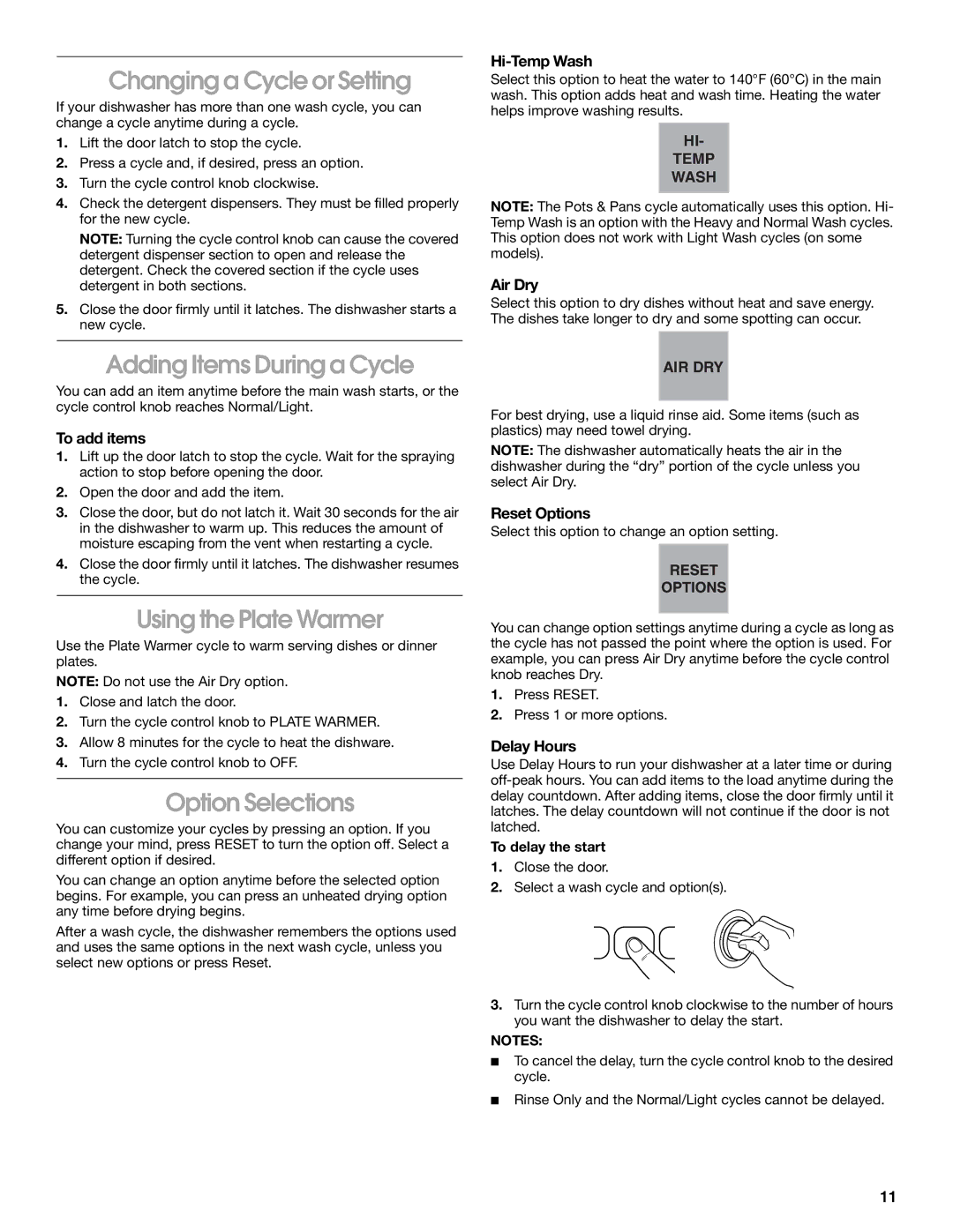 Whirlpool SUD5100 Changing a Cycle or Setting, Adding Items During a Cycle, Using the Plate Warmer, Option Selections 