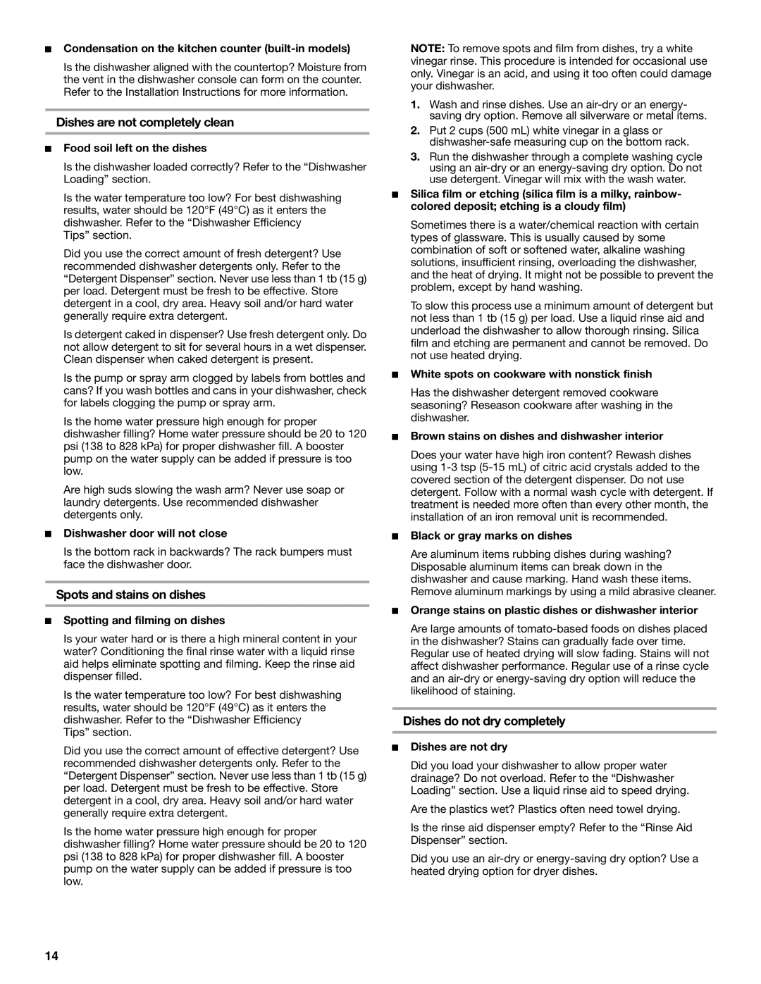 Whirlpool SUD5100 manual Dishes are not completely clean, Spots and stains on dishes, Dishes do not dry completely 