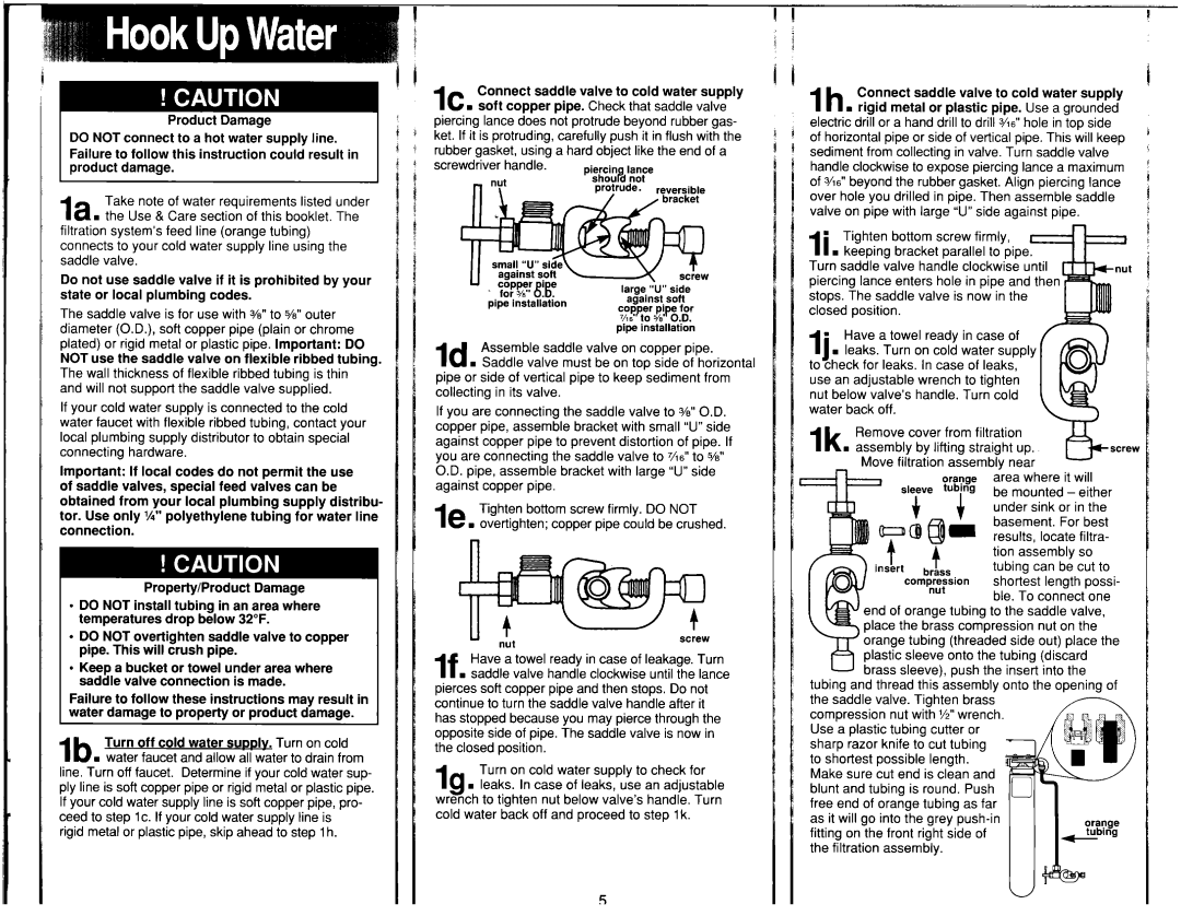 Whirlpool System I Rigid metal or plastic pipe, skip ahead to h, Water, Connect, Valve Cold, Soft copper Pipe, That, Push 