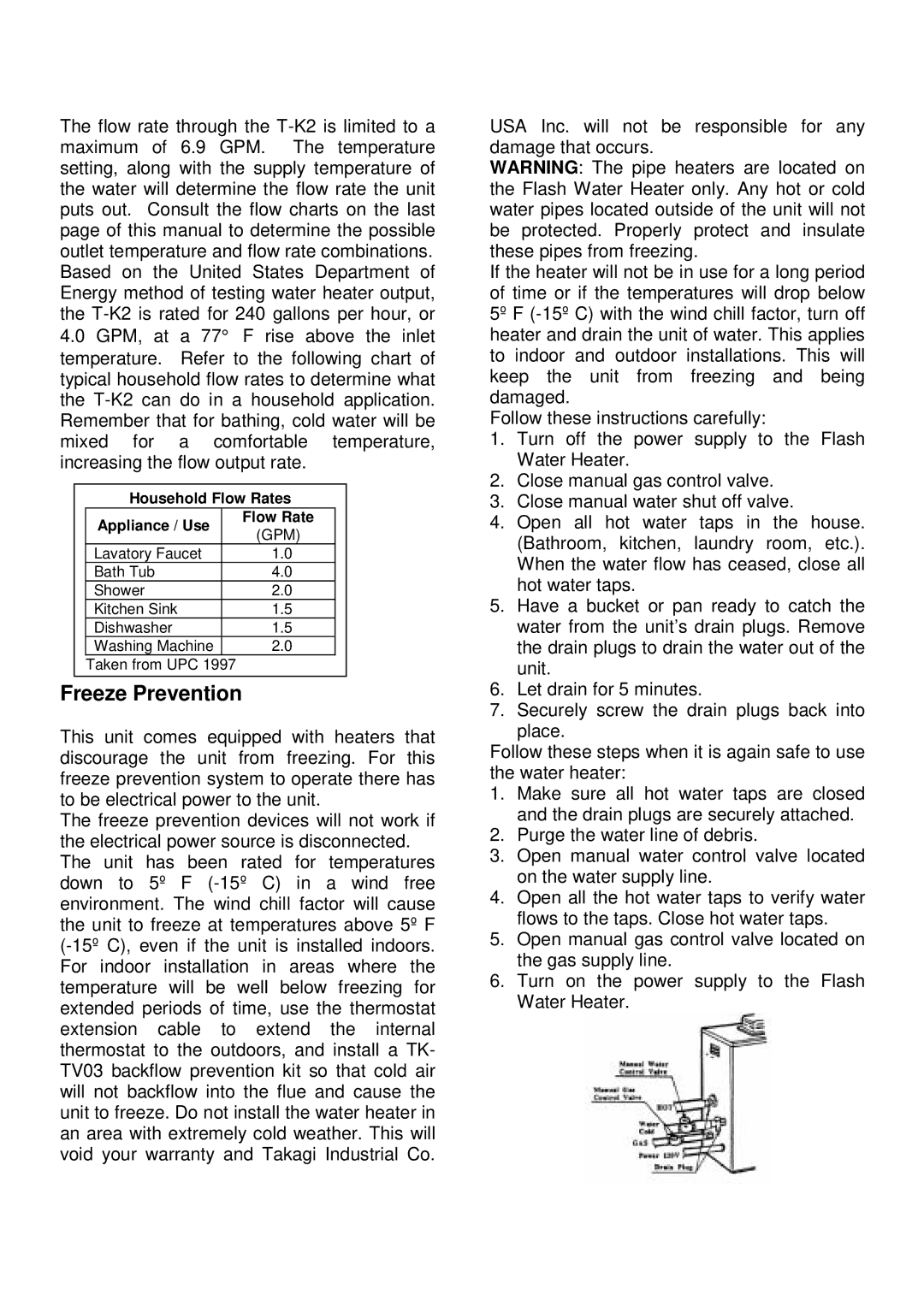 Whirlpool T-K2 installation manual Freeze Prevention 