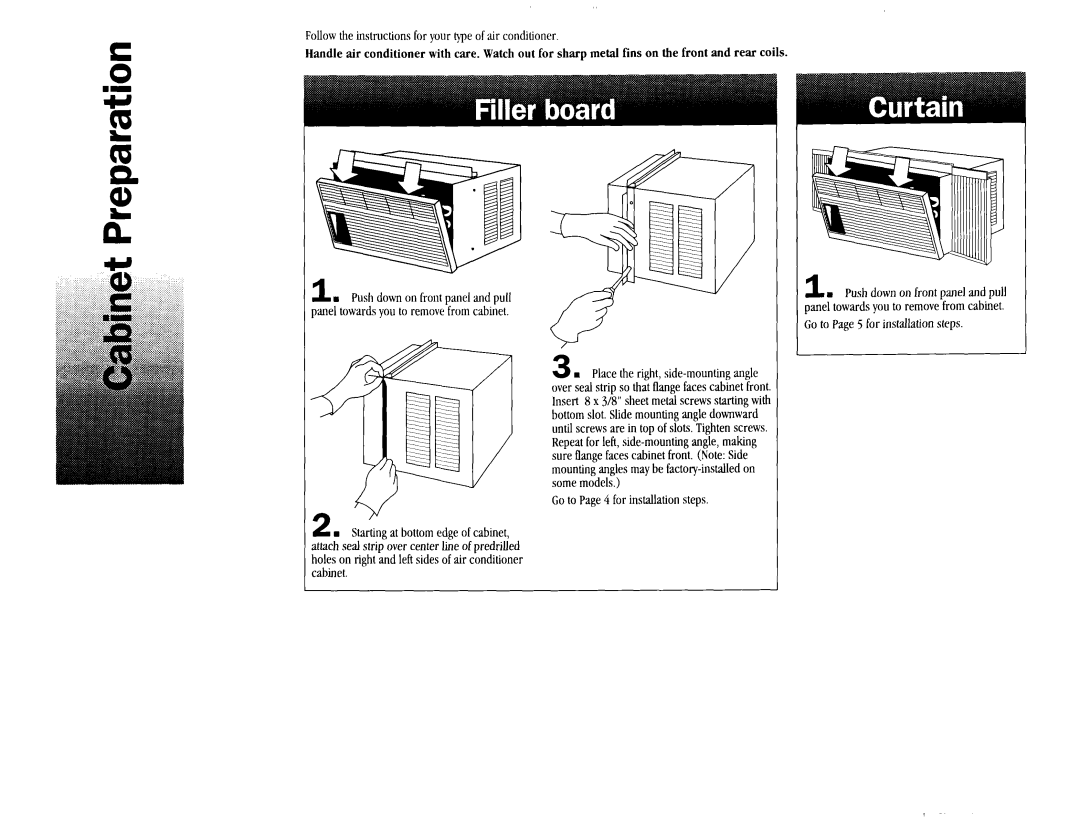 Whirlpool TA07002F0 manual Followtheinstructionsfor your typeof air conditioner, Goto Page4 for installationsteps 