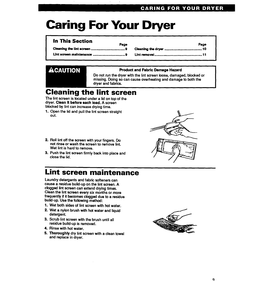 Whirlpool TGDL4OOW, TEDL200W, TEDL4OOW, TGDIJOOW warranty Cleaning the lint screen, Lint screen maintenance, This Section 