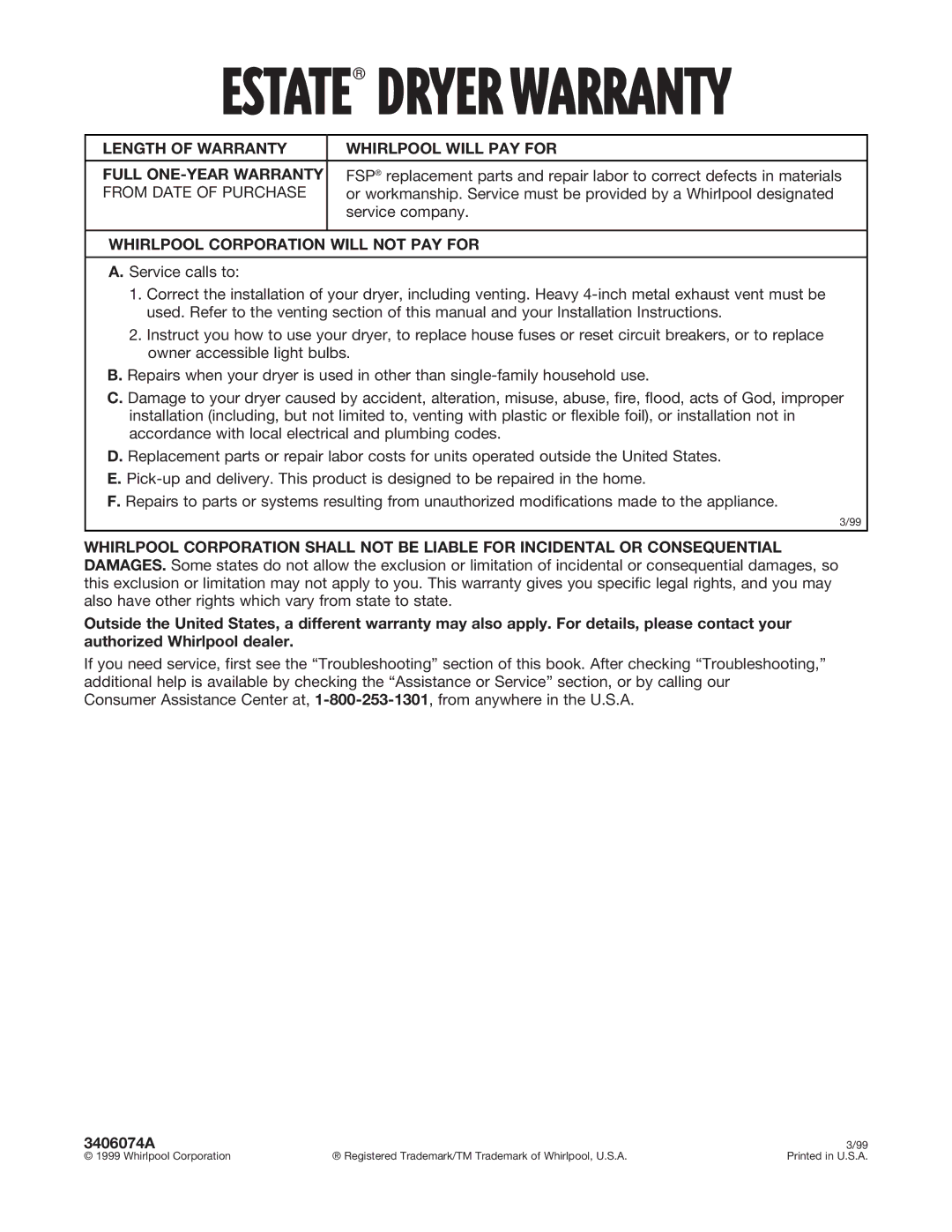 Whirlpool TEDS680E, TEDX640E warranty From Date of Purchase, Service company, Whirlpool Corporation will not PAY for 