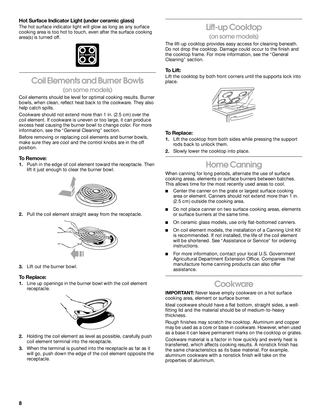 Whirlpool TEP325MW0 manual Lift-up Cooktop, Coil Elements and Burner Bowls, Home Canning, Cookware 