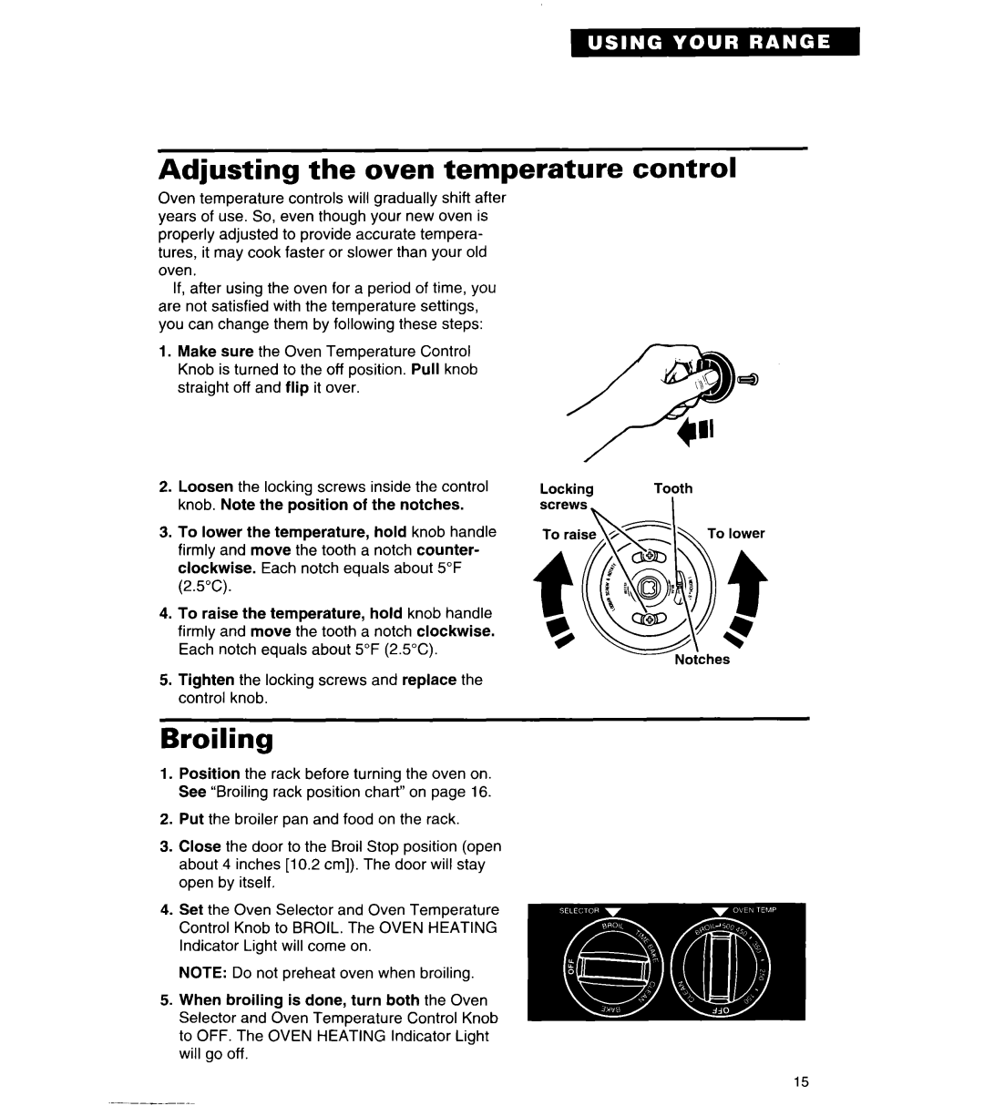 Whirlpool TER56W2B important safety instructions Adjusting the oven temperature, Broiling, Control 