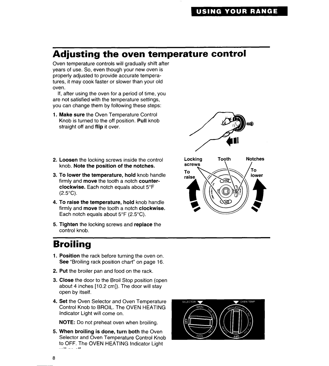 Whirlpool TER86W5B important safety instructions Adjusting the oven temperature, Broiling, Control 