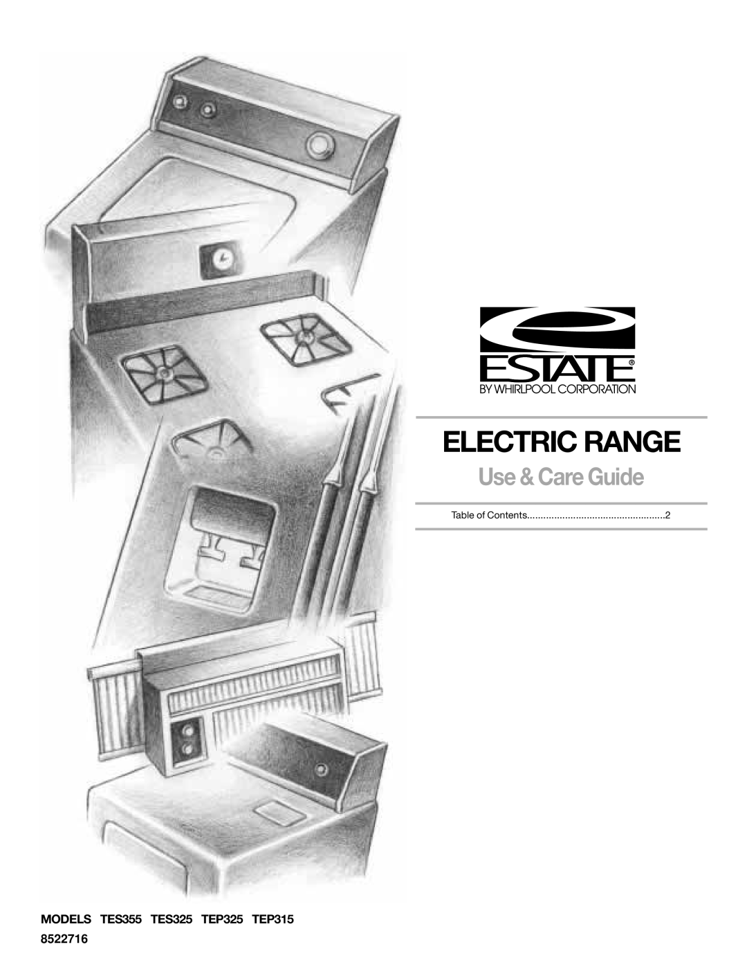 Whirlpool TEP315, TES325, TEP325, TES355 manual 8522716, Electric Range, Use & Care Guide, Table of Contents 