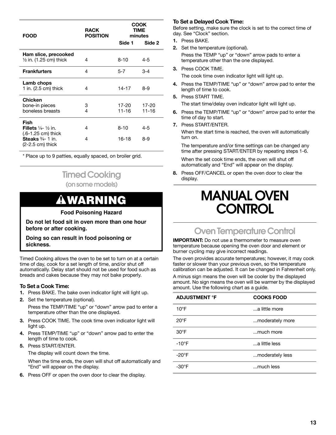 Whirlpool TEP315 manual Manual Oven Control, Timed Cooking, Food Poisoning Hazard, Oven Temperature Control, on some models 