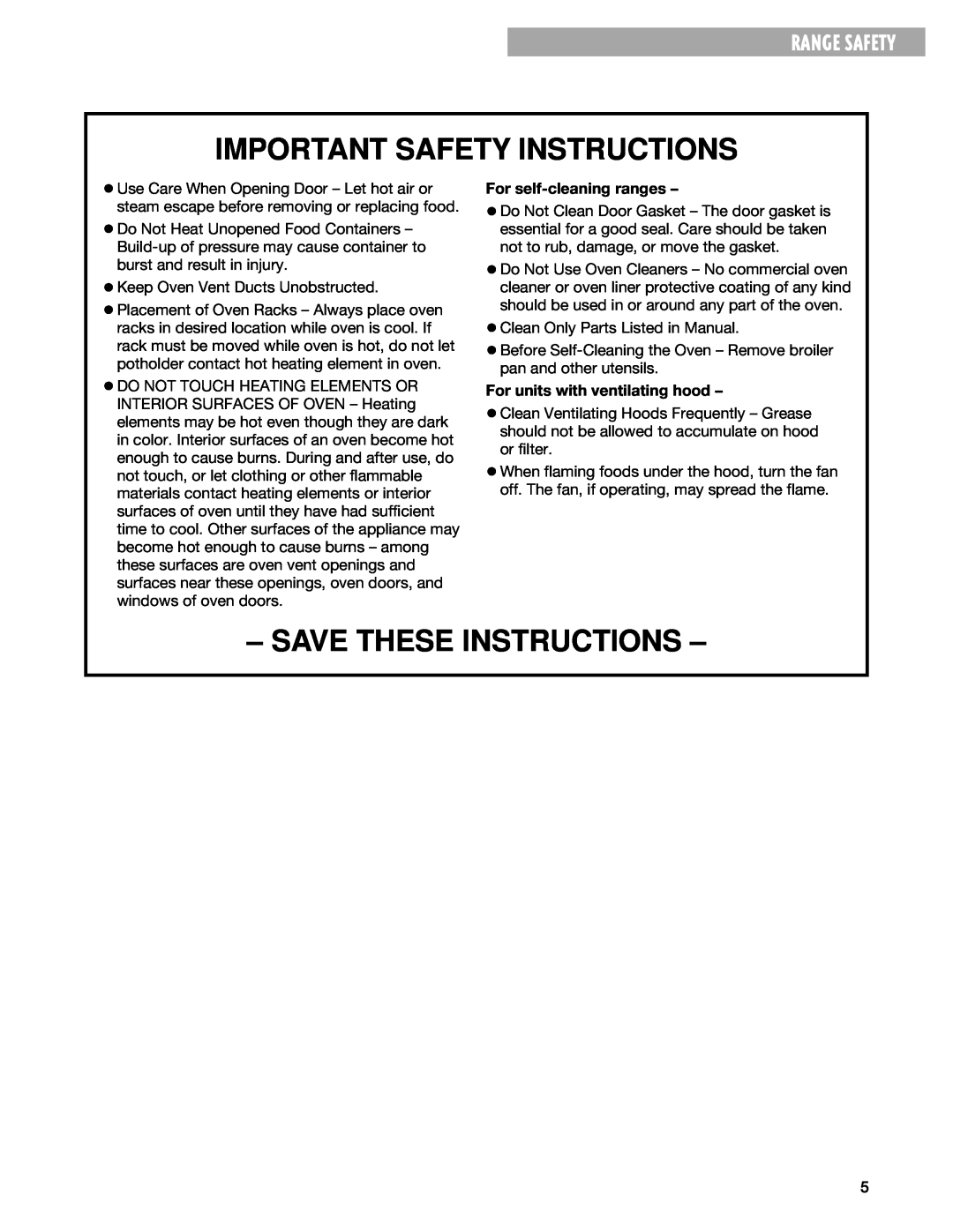 Whirlpool TES325G warranty Important Safety Instructions, Save These Instructions, Range Safety, For self-cleaning ranges 