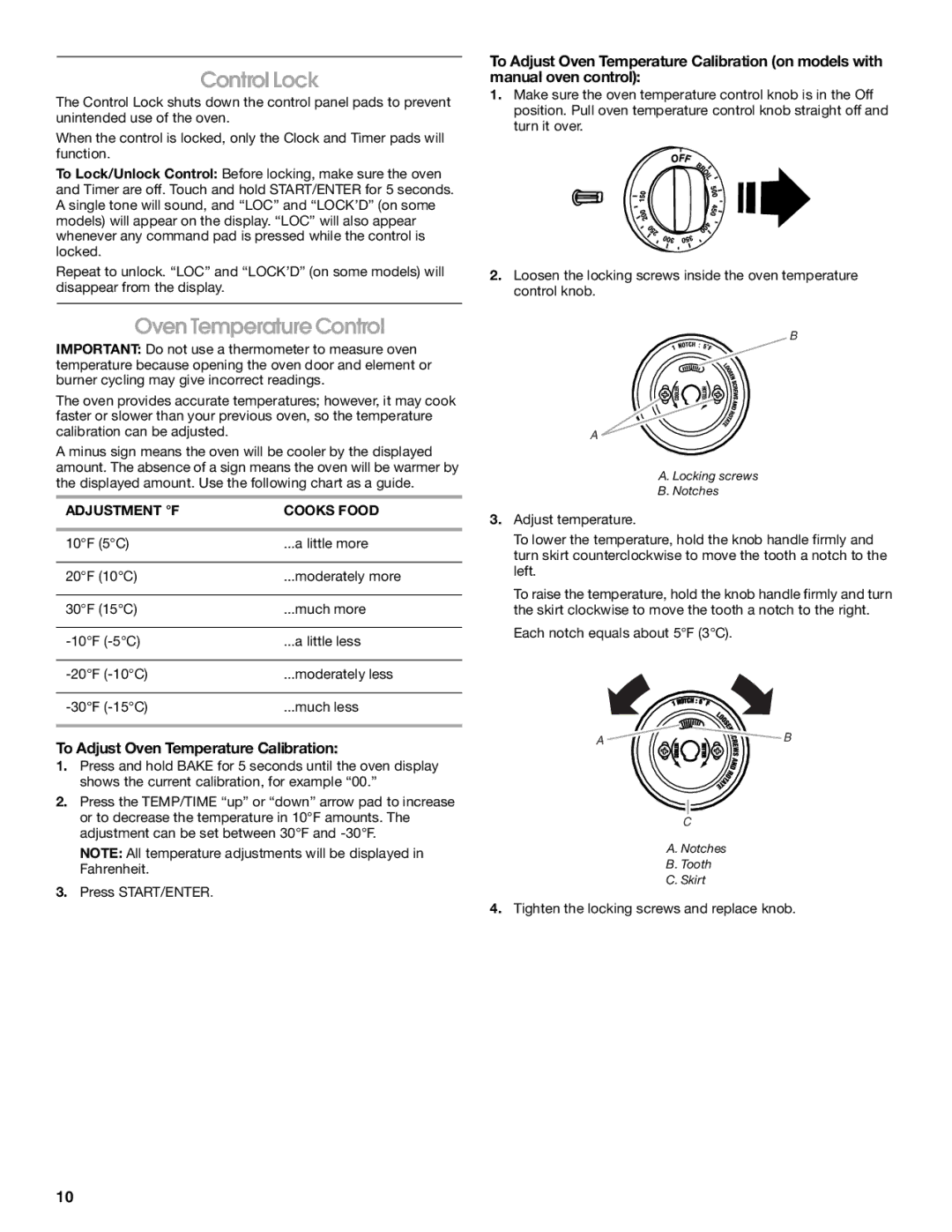 Whirlpool TES326RD0 manual Control Lock, Oven Temperature Control, To Adjust Oven Temperature Calibration 