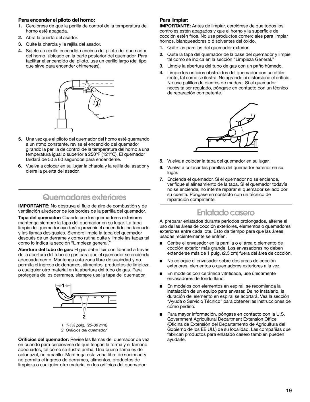 Whirlpool TGP302LW2 manual Quemadores exteriores, Enlatado casero, Para encender el piloto del horno, Para limpiar 