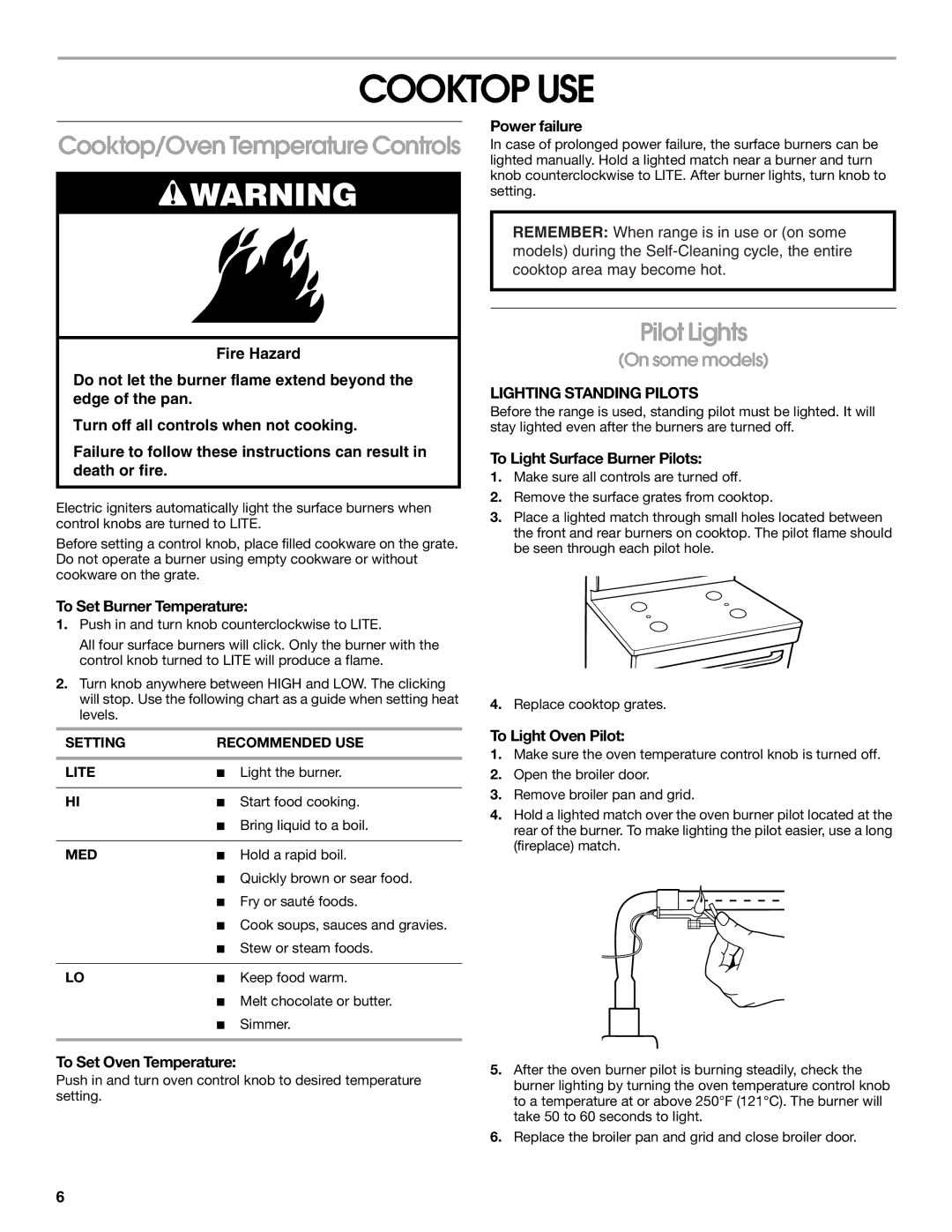 Whirlpool TGP302LW2 manual Cooktop USE, Cooktop/Oven Temperature Controls, Pilot Lights, Lighting Standing Pilots 