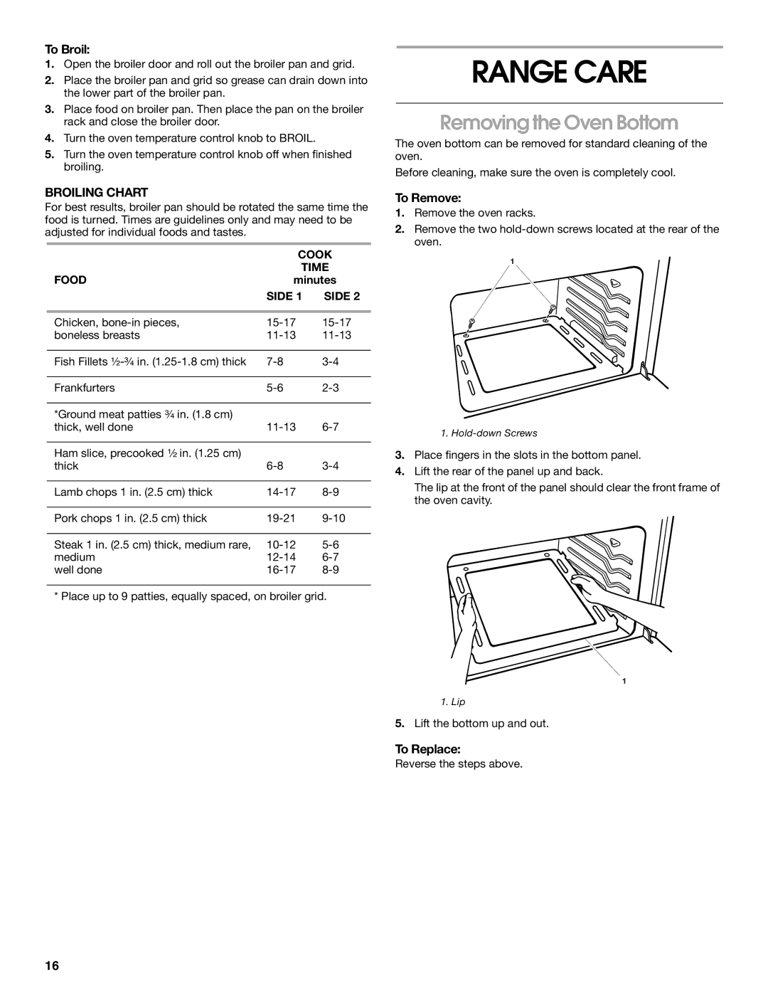 Whirlpool TGP302, TGP310, TGP325 manual Range Care, Removing the Oven Bottom, To Remove 