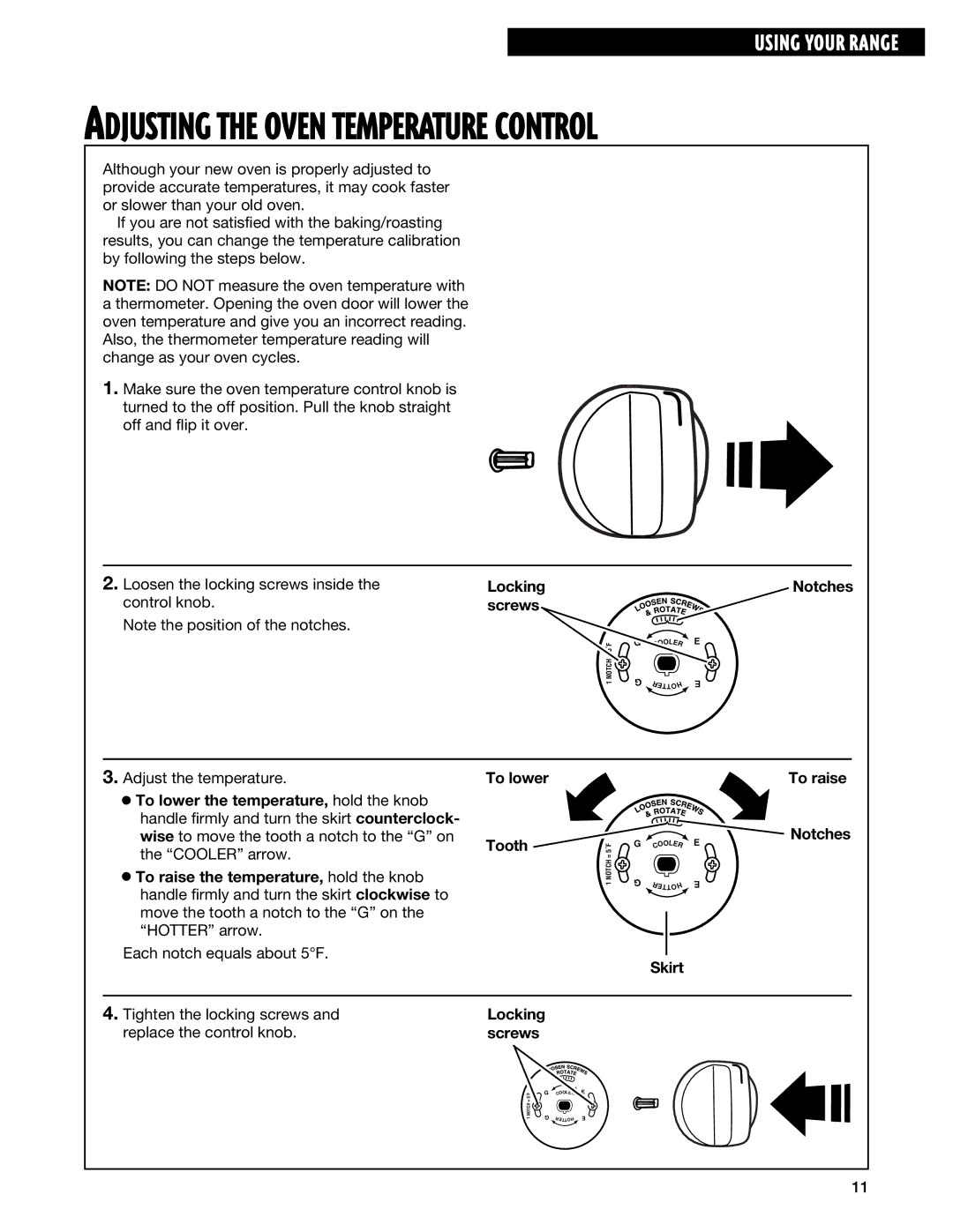 Whirlpool TGP325E manual Locking, Screws, Notches, To lower the temperature, hold the knob, Tooth, To raise, Skirt 