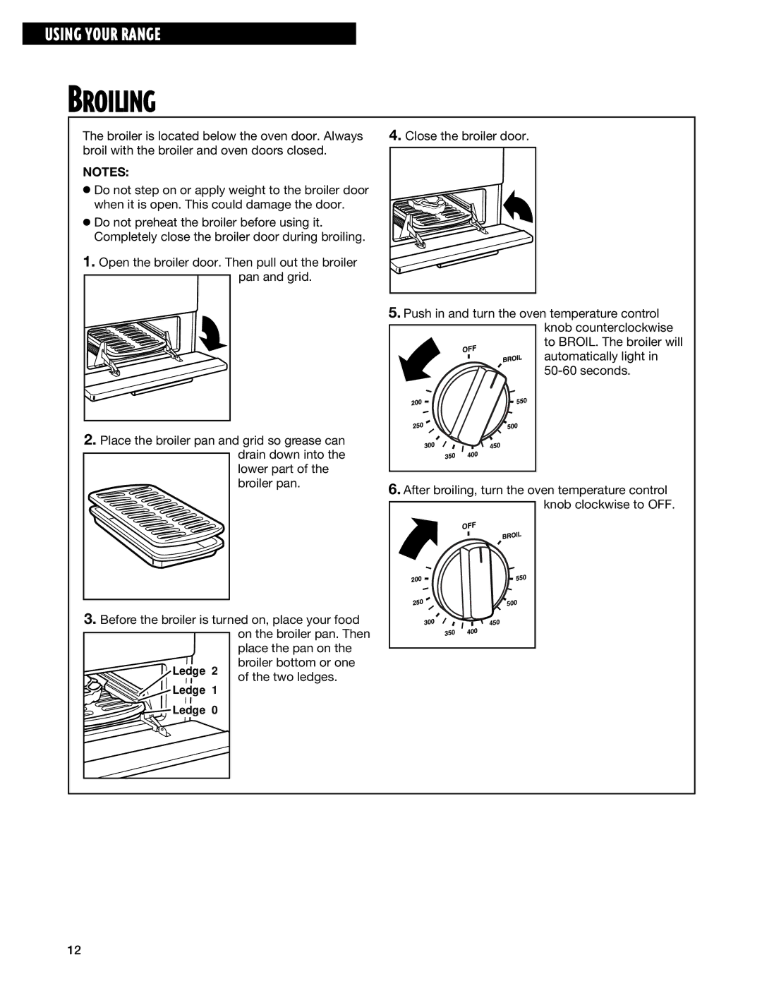 Whirlpool TGP325E manual Broiling 