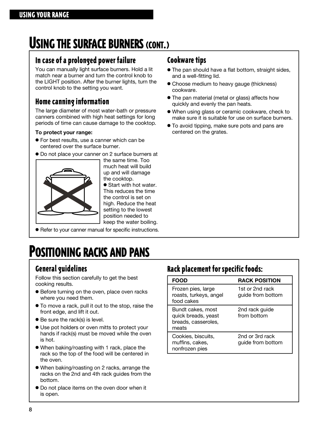 Whirlpool TGP325E manual Positioning Racks and Pans, Home canning information, Cookware tips, General guidelines 