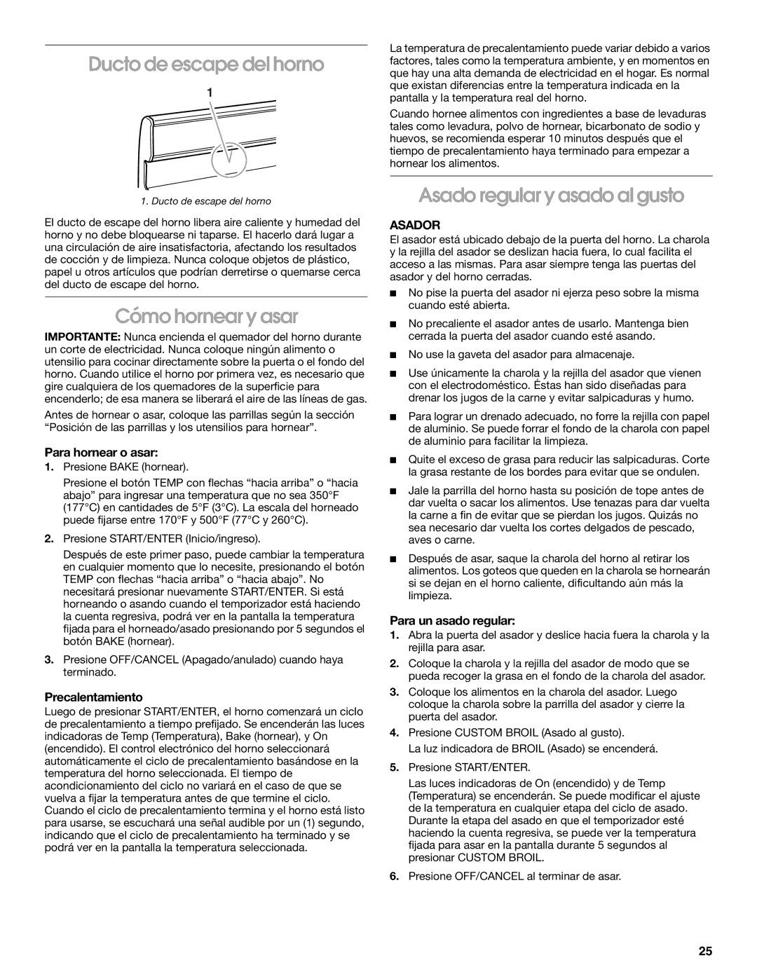 Whirlpool TGP325MQ0 manual Ducto de escape del horno, Cómo hornear y asar, Asado regular y asado al gusto, Asador 