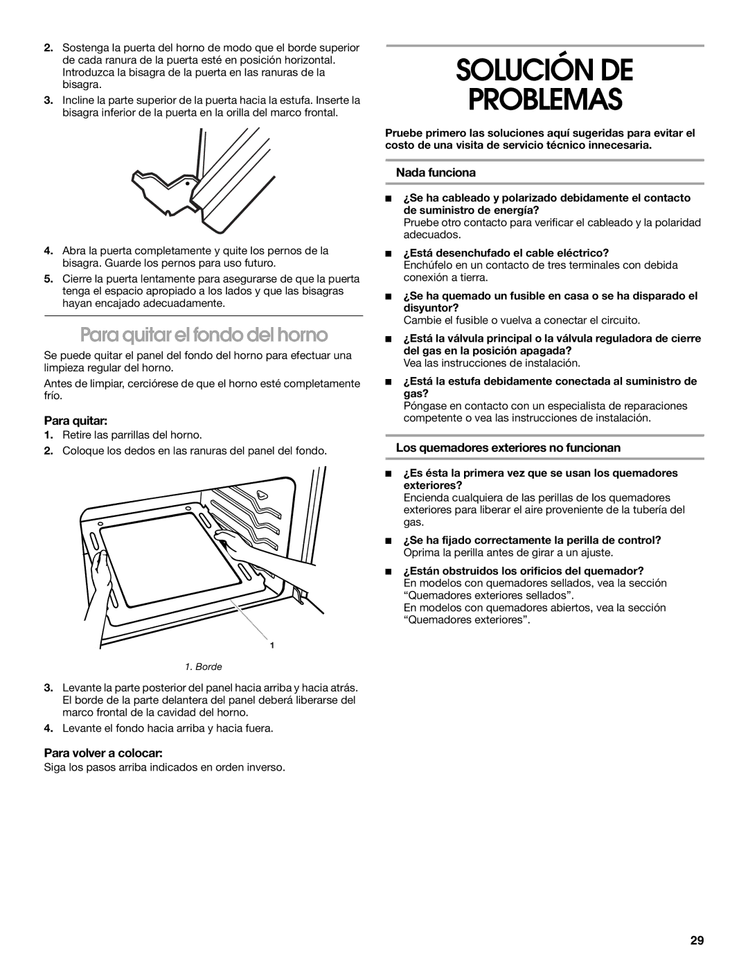 Whirlpool TGP325MQ0 manual Solución DE Problemas, Para quitar el fondo del horno 