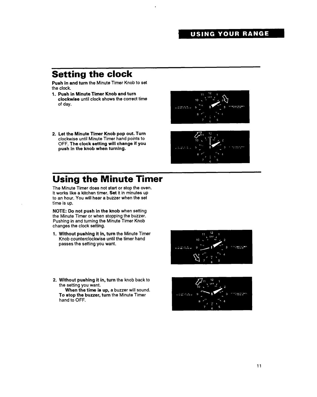 Whirlpool TGR51 warranty Setting the clock, Using the Minute Timer, When the time is up, a buzzer will sound 