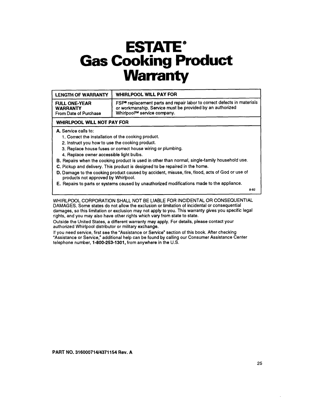 Whirlpool TGR51 warranty Gas Cooking Product Warranty, Length of Warranty Whirlpool will PAY for Full ONE-YEAR 