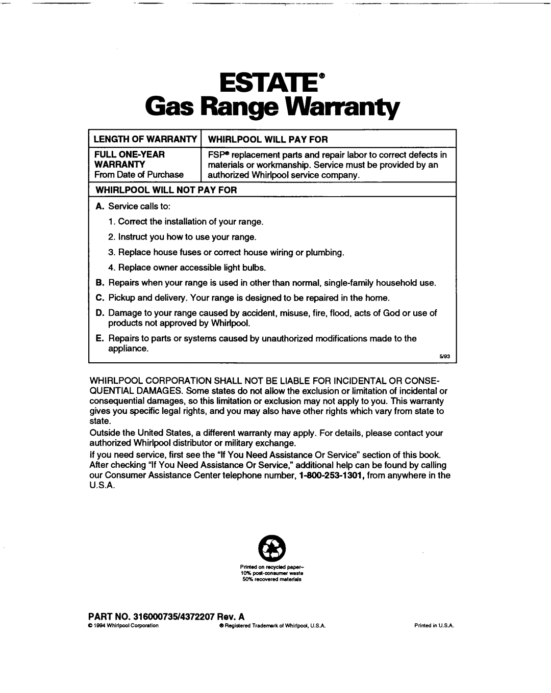 Whirlpool TGR51WO manual ESTATE” Gas Range Warranty, Length Of Warranty Whirlpool Will Pay For, Full One-Year 
