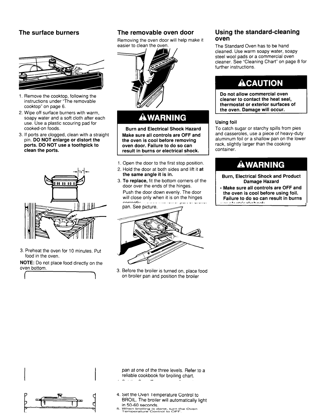 Whirlpool TGR51WOW Surface burners Removable oven door, Using the standard-cleaning oven, Easier to clean the oven 