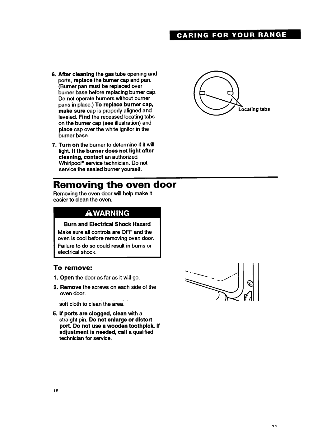 Whirlpool TGR61W2B manual Removing the oven door, To remove 