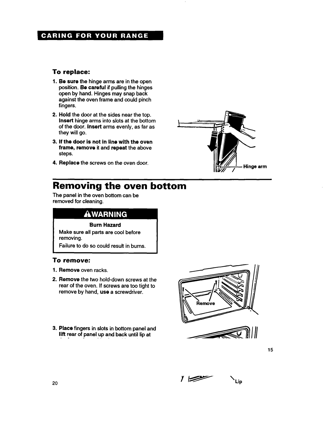 Whirlpool TGR61W2B manual Removing the oven bottom, To replace 