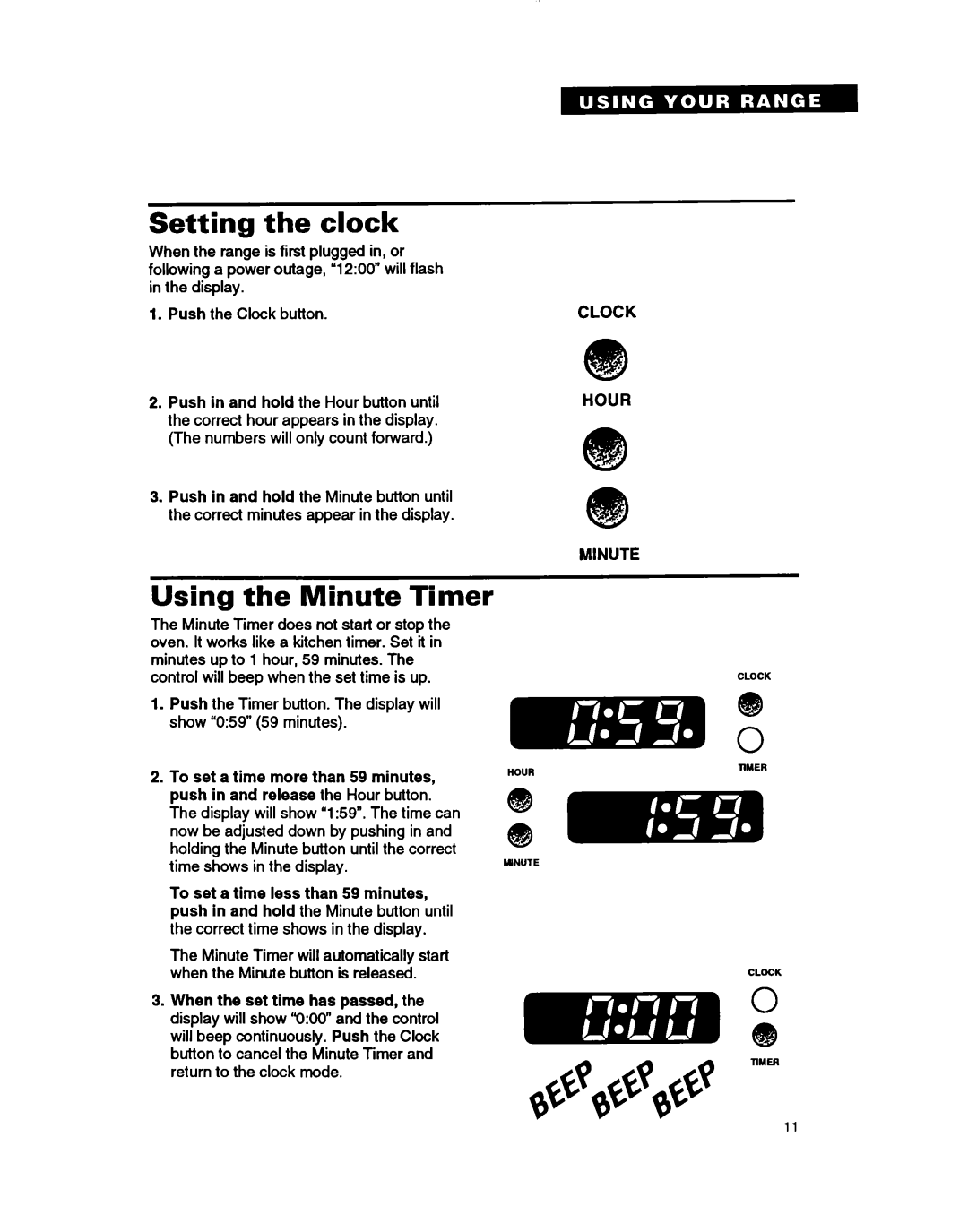 Whirlpool TGR61W2B manual Setting the clock, Using the Minute Timer 