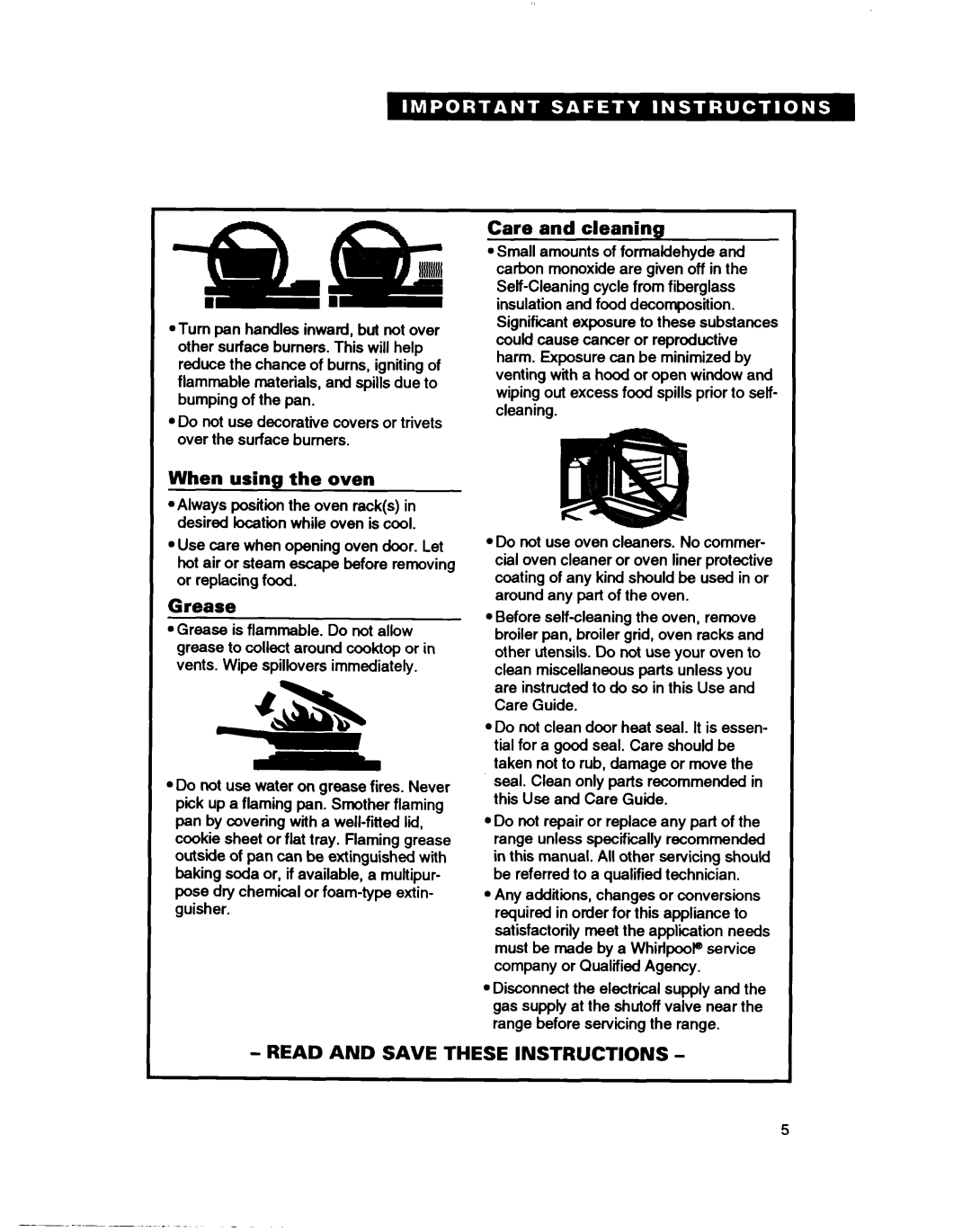 Whirlpool TGR88W2B manual Care and cleaning, When using the oven, Grease 