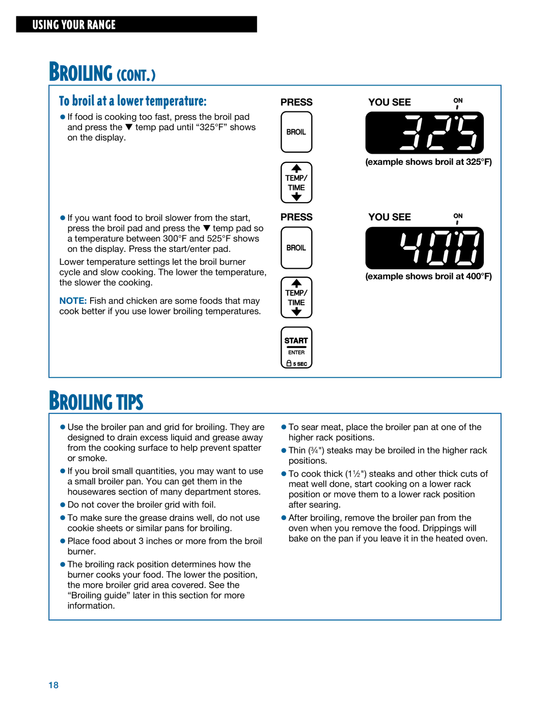 Whirlpool TGS325E manual Broiling Tips, Example shows broil at 325F, Example shows broil at 400F 