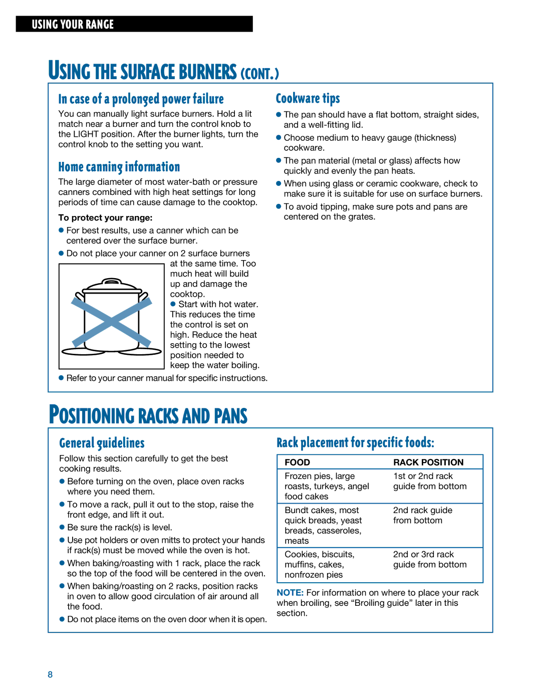 Whirlpool TGS325E manual Positioning Racks and Pans, Home canning information, Cookware tips, General guidelines 