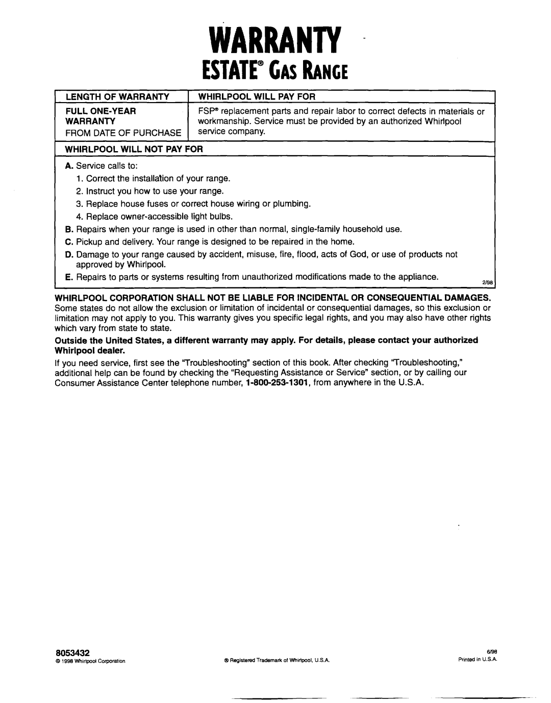 Whirlpool TGS325G warranty Length of Warranty, From Date of Purchase I1 Whirlpool will PAY for, Whirlpool will not PAY for 