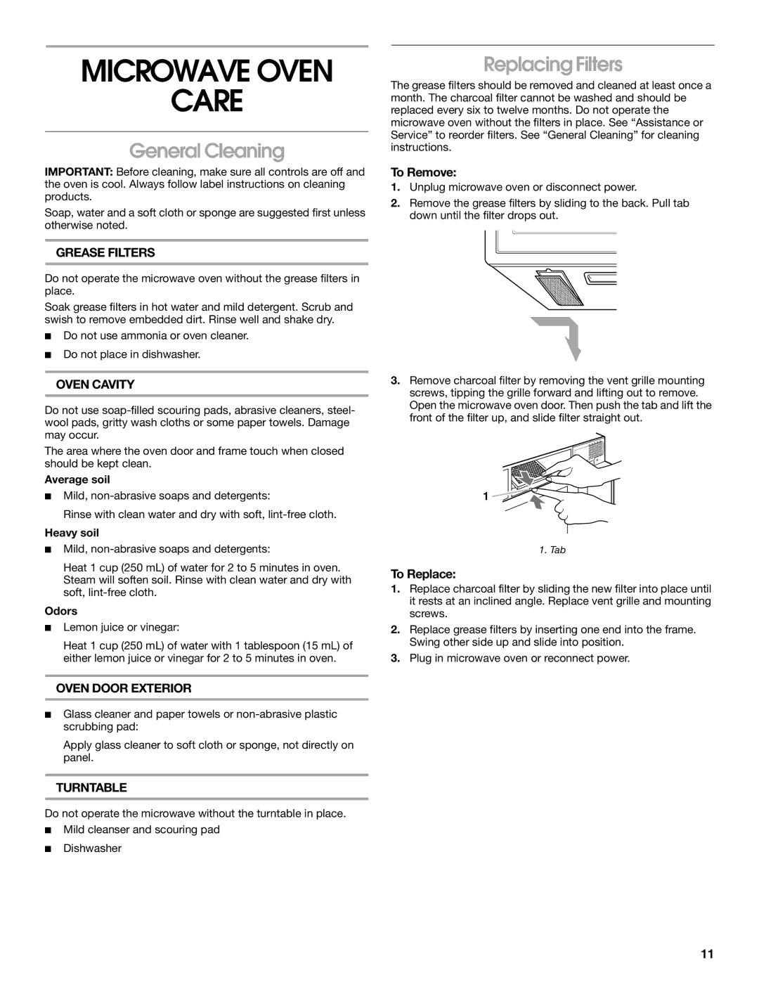 Whirlpool TMH14XL manual Microwave Oven Care, General Cleaning, Replacing Filters, To Remove, To Replace 