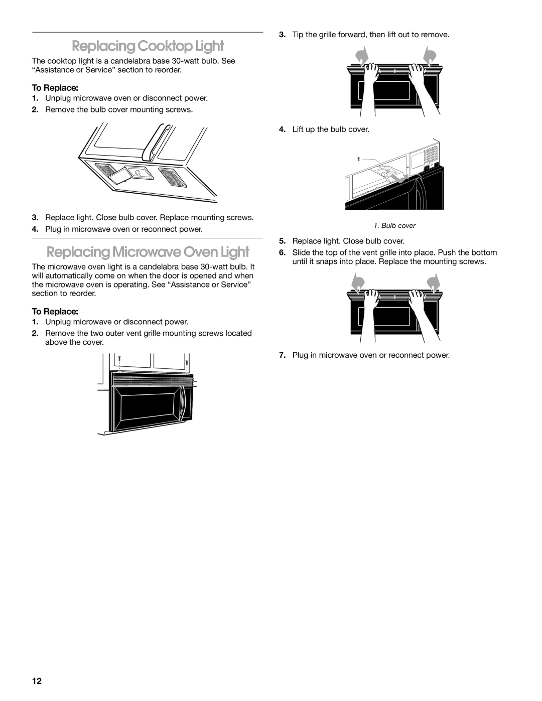 Whirlpool TMH14XL manual Replacing Cooktop Light, Replacing Microwave Oven Light 