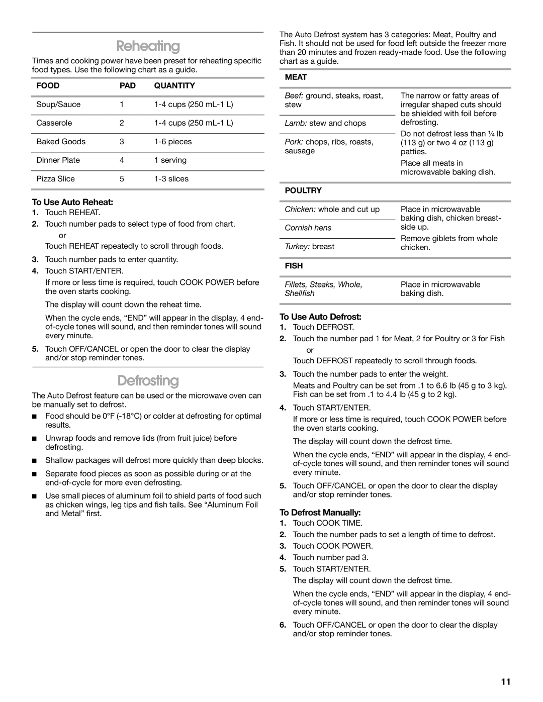 Whirlpool TMH14XM manual Reheating, Defrosting, To Use Auto Reheat, To Use Auto Defrost, To Defrost Manually 