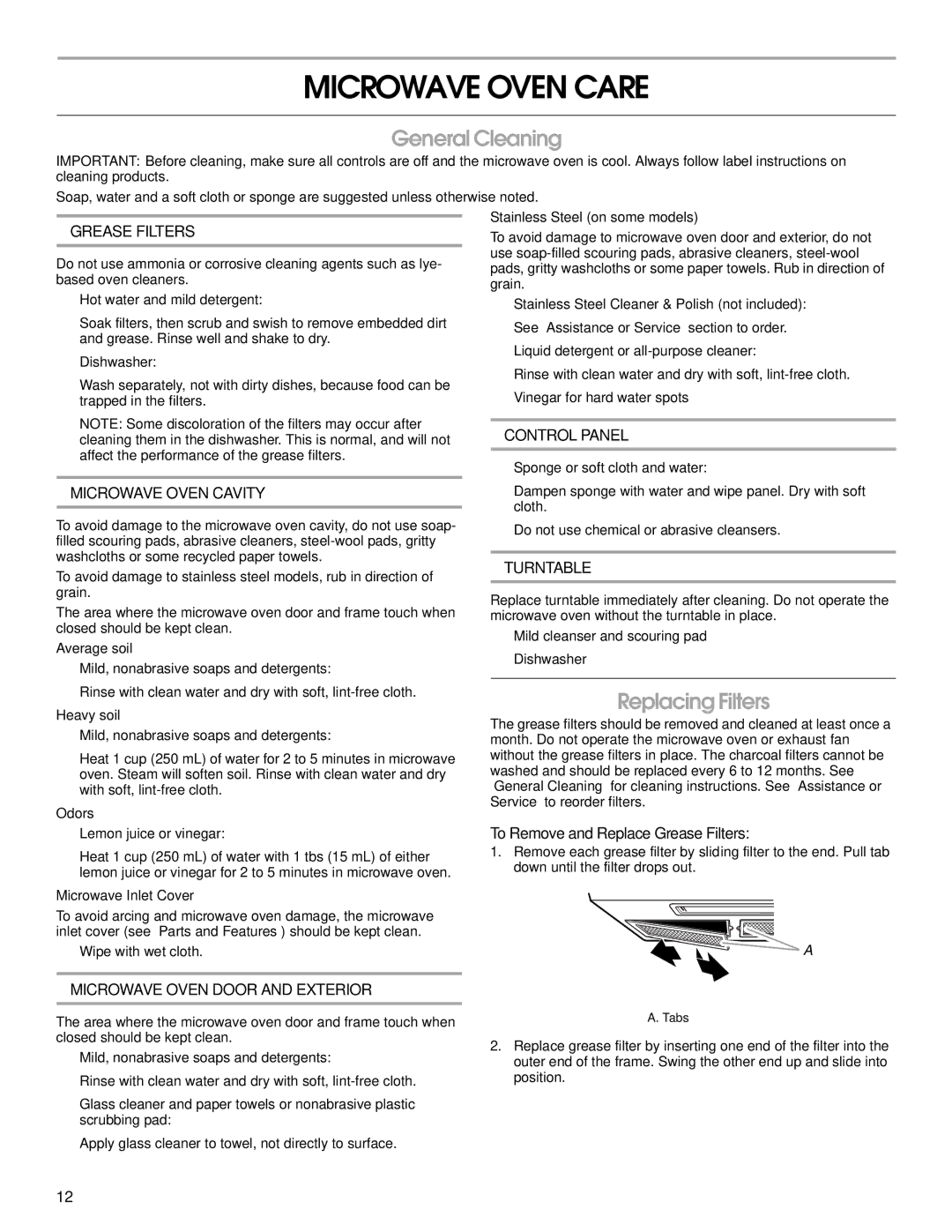 Whirlpool TMH16XS manual Microwave Oven Care, General Cleaning, Replacing Filters, To Remove and Replace Grease Filters 