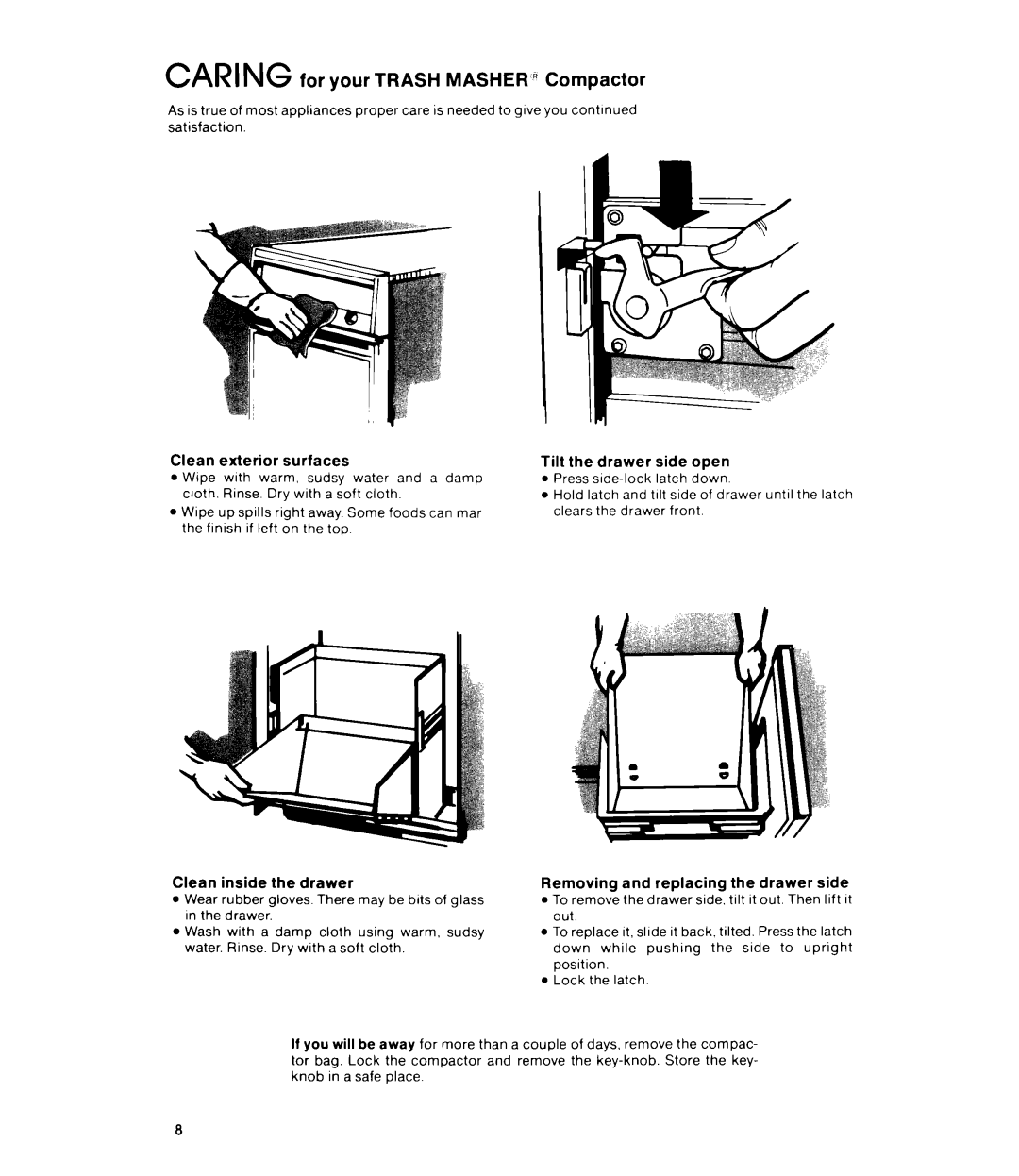 Whirlpool TRASH MASHER, 403 manual Caring for your Trash MASHER’ Compactor, Clean exterior surfaces, Clean inside the drawer 