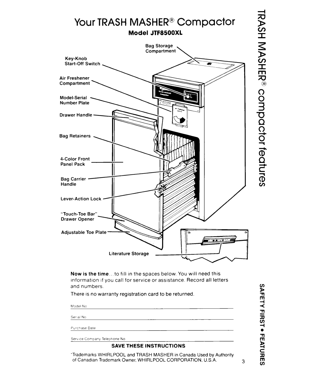 Whirlpool 403, TRASH MASHER, Trash Compactor manual Your TRASHMASHER@Compactor, Model JTF8500XL, Save These Instructions 