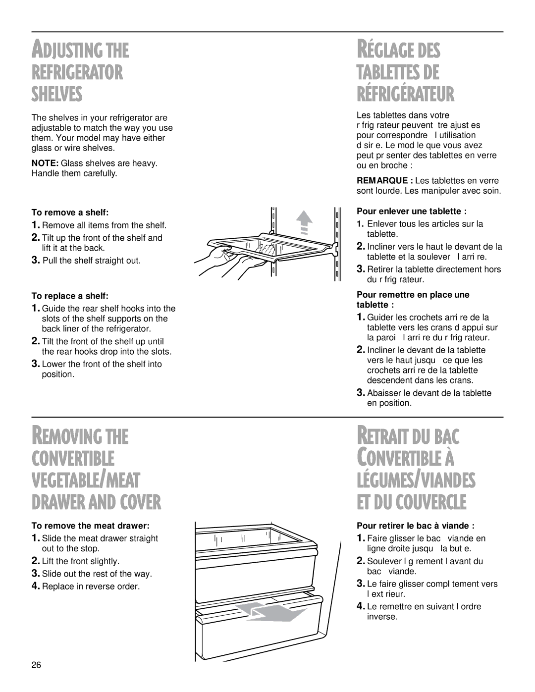 Whirlpool TS22AQXGN00 manual Adjusting Refrigerator Shelves, Removing Convertible VEGETABLE/MEAT Drawer and Cover 