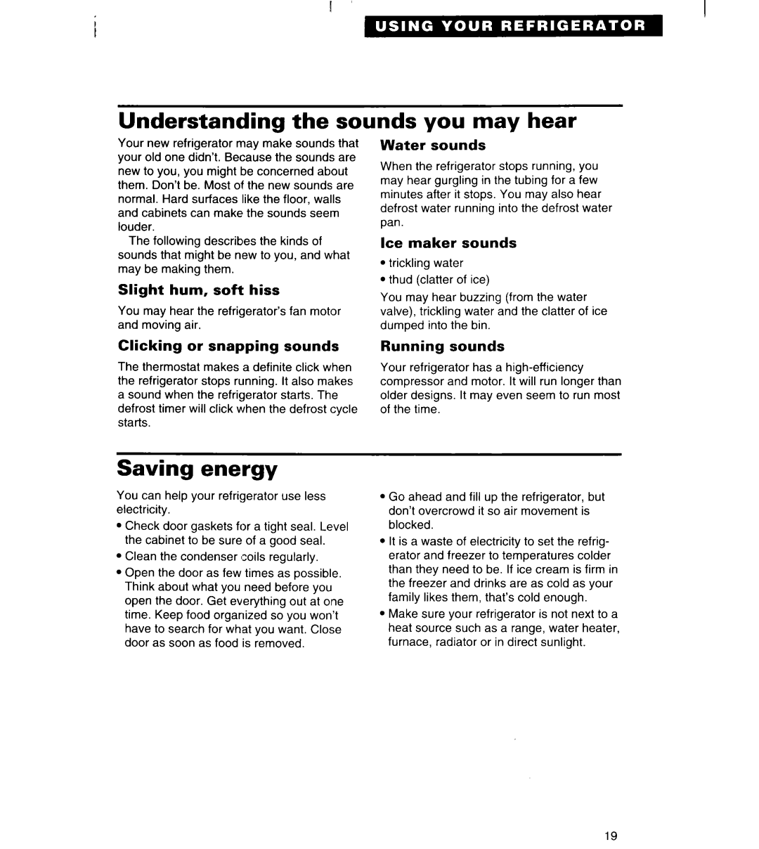 Whirlpool TS22AW important safety instructions Understanding the sounds you may hear, Saving energy 