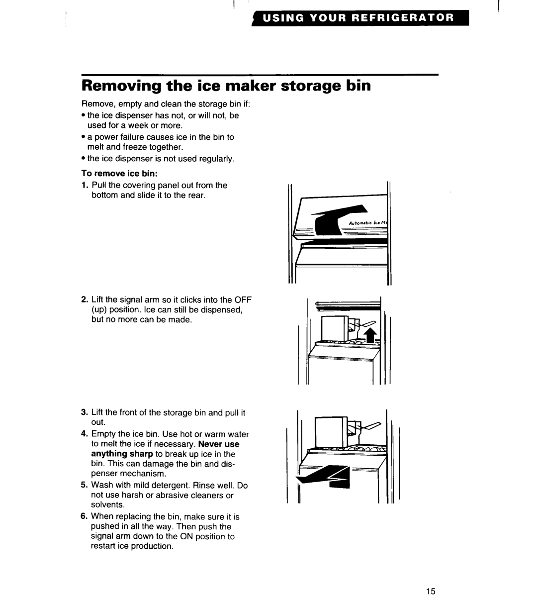 Whirlpool TS22AW important safety instructions Removing the ice maker storage bin 