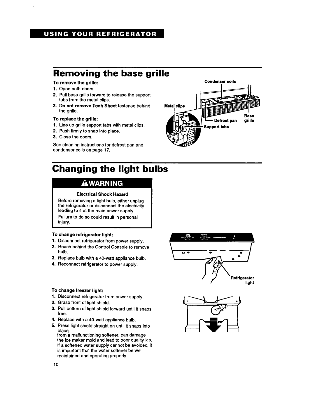 Whirlpool TS22BR warranty Removing the base grille, Changing the light bulbs 