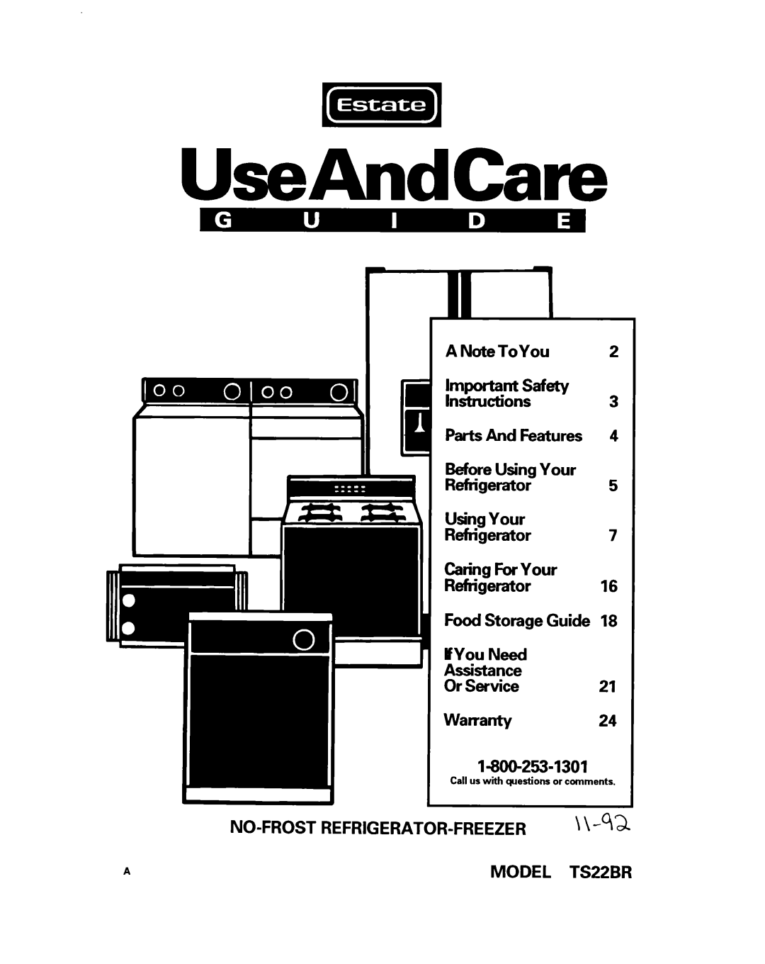 Whirlpool warranty UseAndCare, A Note ToYou, IFZE:dw3 Parts And Features Before Using Your, MODEL TS22BR 