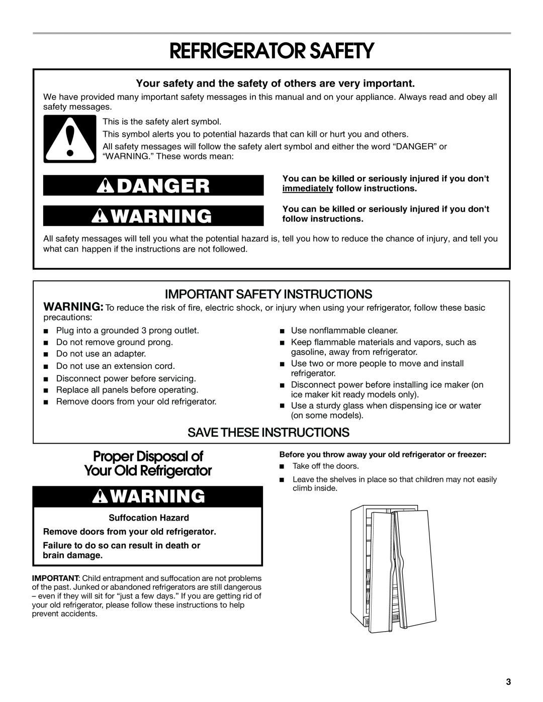 Whirlpool TS25AFXKQ00 manual Refrigerator Safety, Proper Disposal of Your Old Refrigerator, Important Safety Instructions 