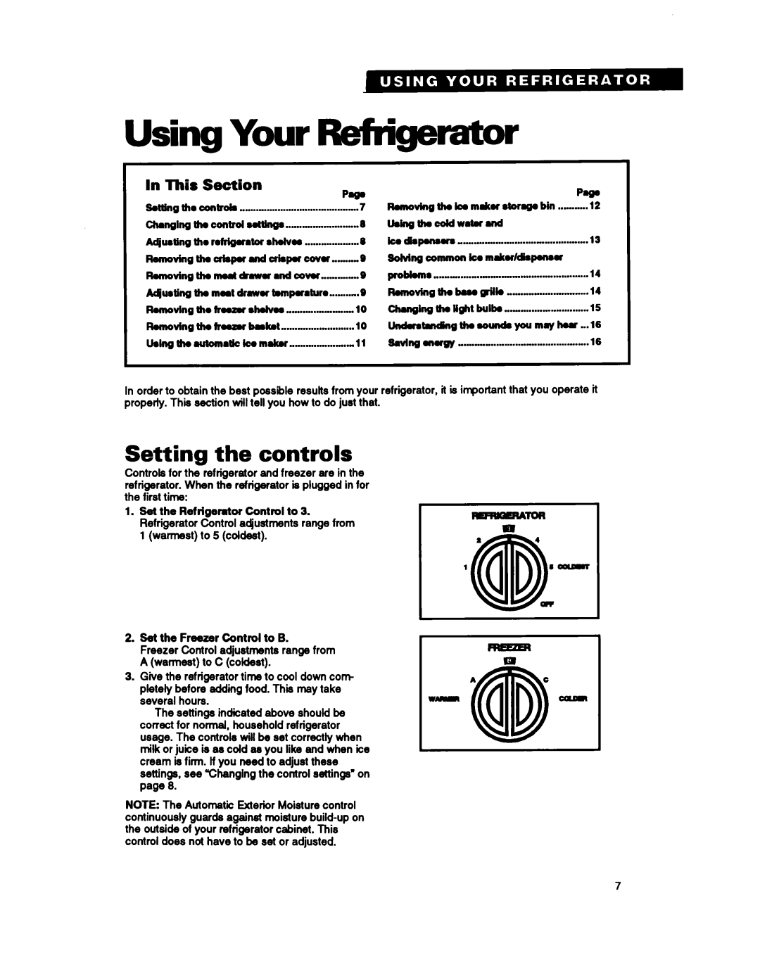 Whirlpool TS25AW manual Using Your Refrigerator, Setting the controls, This, Section 