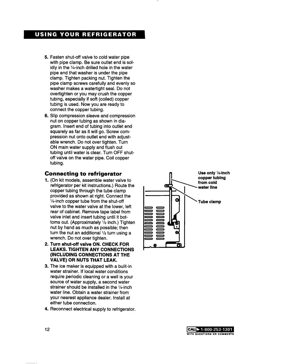 Whirlpool TT14DKXBN11 warranty Connecting to refrigerator, Reconnect electrical supply to refrigerator 